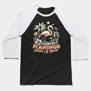 Flamingo State of Mind // Vintage Design Baseball T-Shirt